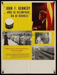 7b174 YEARS OF LIGHTNING DAY OF DRUMS Spanish 22x29 '66 John F. Kennedy documentary!