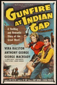 7c245 GUNFIRE AT INDIAN GAP 1sh '57 sexy cowgirl Vera Ralston & Anthony George with smoking guns!