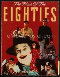 7d199 FILMS OF THE EIGHTIES second edition softcover book '90 Batman, Rain Man & many more!