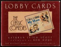 7d166 LOBBY CARDS: THE CLASSIC COMEDIES first edition hardcover book '88 Michael Hawks collection!