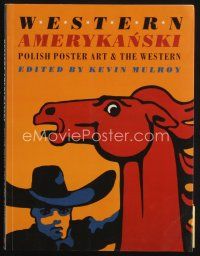 7d222 WESTERN AMERYKANSKI first edition softcover book '99 Polish Poster Art & The Western!