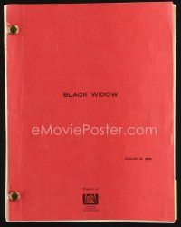 7d344 BLACK WIDOW revised draft script August 15, 1985, screenplay by Ronald Bass!