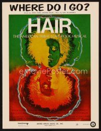 7d250 HAIR stage play sheet music '68 The American Tribal Love Rock Musical, Where Do I Go?