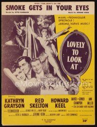 7d260 LOVELY TO LOOK AT sheet music '52 sexy Ann Miller, Red Skelton, Smoke Gets In Your Eyes!