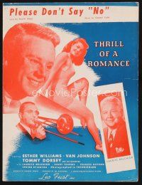 7d282 THRILL OF A ROMANCE sheet music '45 Van Johnson & sexy Esther Williams, Please Don't Say No!