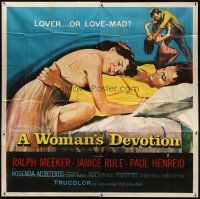 7e070 WOMAN'S DEVOTION 6sh '56 artwork of Paul Henreid & Janice Rule. lover or love-mad!