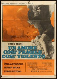 7e469 UN AMORE COSI FRAGILE, COSI VIOLENTO Italian 1p '73 a love so fragile, so violent!