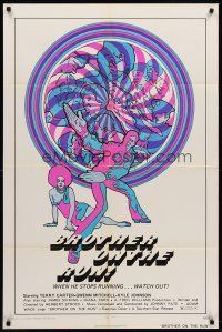 7g128 BROTHER ON THE RUN 1sh '73 Terry Carter as Boots Turner, crazy psychedelic artwork by Fritz!