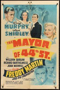 7g504 MAYOR OF 44TH STREET style A 1sh '42 George Murphy, Anne Shirley & Freddy Martin's Orchestra!