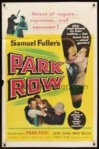 7g615 PARK ROW 1sh '52 Sam Fuller, Mary Welch had blood in her veins, Gene Evans had ink in his!