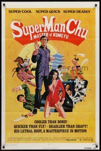 7g826 SUPER MAN CHU 1sh '73 cooler than Bond, deadlier than Shaft, great kung fu artwork!