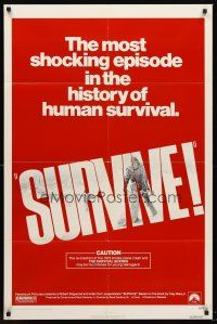 7g829 SURVIVE 1sh '76 Rene Cardona's Supervivientes de los Andes, true cannibalism story!