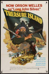 7g899 TREASURE ISLAND 1sh '72 great artwork of Orson Welles as pirate Long John Silver!