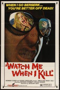 7g948 WATCH ME WHEN I KILL 1sh '77 cool art of scared girl in killer's mirrored sunglasses!