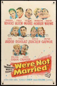 7g951 WE'RE NOT MARRIED 1sh '52 artwork of Ginger Rogers, young Marilyn Monroe & nine others!