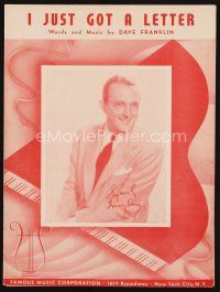 7j286 I JUST GOT A LETTER sheet music '39 music by Dave Franklin, great portrait of Tommy Dorsey!