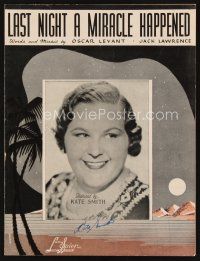 7j290 LAST NIGHT A MIRACLE HAPPENED sheet music '38 written by Oscar Levant, featured by Kate Smith!