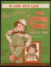 7j307 STEPPING STONES stage play sheet music '23 art of Raggedy Ann & Andy, In Love With Love!