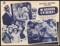 7m733 THEY MADE ME A CRIMINAL Mexican LC R60s John Garfield is a fugitive hunted by ruthless men!
