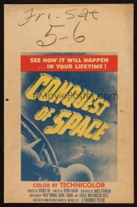7m163 CONQUEST OF SPACE WC '55 George Pal sci-fi, see how it will happen in your lifetime!