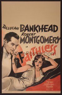 7m184 FAITHLESS WC '32 art of Tallulah Bankhead who becomes a prostitute to save Robert Montgomery!
