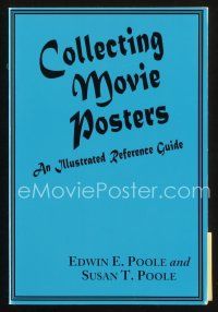 7p242 COLLECTING MOVIE POSTERS first edition softcover book '97 An Illustrated Reference Guide!