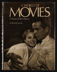 7p235 WORLD OF MOVIES third edition hardcover book '74 70 Years of Film History!