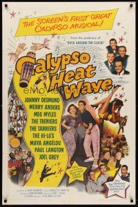 7r143 CALYPSO HEAT WAVE 1sh '57 Desmond & Anders, from the producers of Rock Around the Clock!