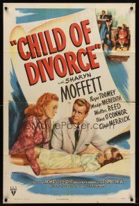 7r170 CHILD OF DIVORCE style A 1sh '46 directed by Richard Fleischer, Sharyn Moffett!