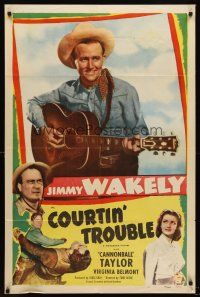 7r194 COURTIN' TROUBLE 1sh '48 Jimmy Wakely w/guitar, Dub Cannonball Taylor,& Virginia Belmont!