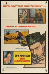 7r374 HARD MAN 1sh '57 art of Guy Madison with revolver, Valerie French!