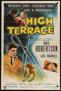 7r393 HIGH TERRACE 1sh '56 Dale Robertson, English mystery that clutches you like a nightmare!