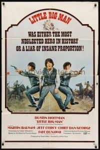 7r540 LITTLE BIG MAN 1sh '71 Dustin Hoffman is the most neglected hero in history, Arthur Penn