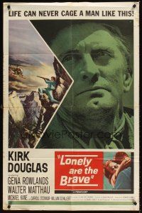7r547 LONELY ARE THE BRAVE 1sh '62 Kirk Douglas classic, who was strong enough to tame him?