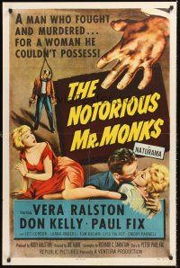7r642 NOTORIOUS MR. MONKS 1sh '58 a man who fought and murdered for a woman he couldn't possess!