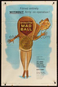 7r657 OPERATION MAD BALL 1sh '57 screwball comedy filmed entirely without Army co-operation!