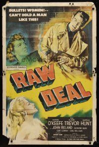 7r716 RAW DEAL 1sh '48 art of Dennis O'Keefe & sexy bad girl Claire Trevor!