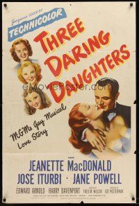 7r908 THREE DARING DAUGHTERS 1sh '48 Jeanette MacDonald, Jane Powell, Jose Iturbi, MGM musical!