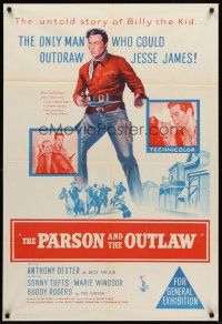 7s578 PARSON & THE OUTLAW Aust 1sh '57 Anthony Dexter stars in the untold story of Billy the Kid!