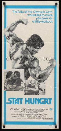 7s933 STAY HUNGRY Aust daybill '76 Jeff Bridges, cool images of Arnold Schwarzenegger!