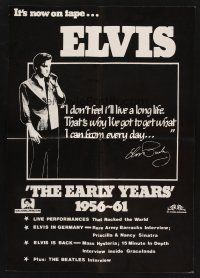 7s507 ELVIS THE EARLY YEARS video Aust mini poster '80s The King gets what he can every day!