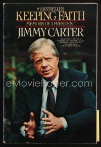 7t026 JIMMY CARTER signed second Bantam trade edition softcover book '83 Keeping Faith, memoirs!