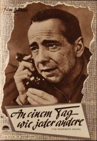 7y200 DESPERATE HOURS German program '56 Humphrey Bogart, Fredric March, William Wyler, different!