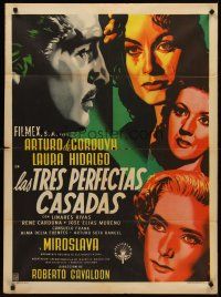 7z093 LAS TRES PERFECTAS CASADAS Mexican poster '52 Renau art of Arturo de Cordova & pretty women!