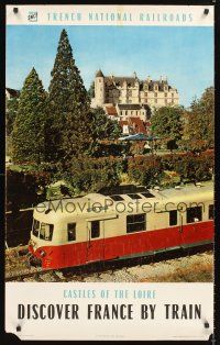 8a300 FRENCH NATIONAL RAILROADS: CASTLES OF THE LOIRE French travel poster '60s cool image of train!