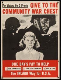 8a010 GIVE TO THE COMMUNITY WAR CHEST 31x41 WWII war poster '40s victory on three fronts!