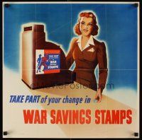 8a036 WAR SAVINGS STAMPS 20x20 WWII war poster '42 take part of your change in stamps!