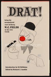 8b199 DRAT 2nd edition hardcover book '68 W.C. Fields view on life in his own words, Hirschfeld art!