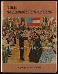 8b219 SELZNICK PLAYERS signed first edition hardcover book '76 by author Ronald Bowers!
