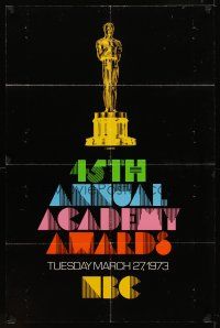 8c019 45TH ANNUAL ACADEMY AWARDS 1sh '73 NBC, great image of Oscar!